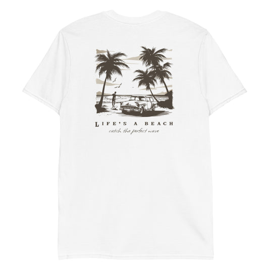 Life's a beach | White | Unisex T-Shirt