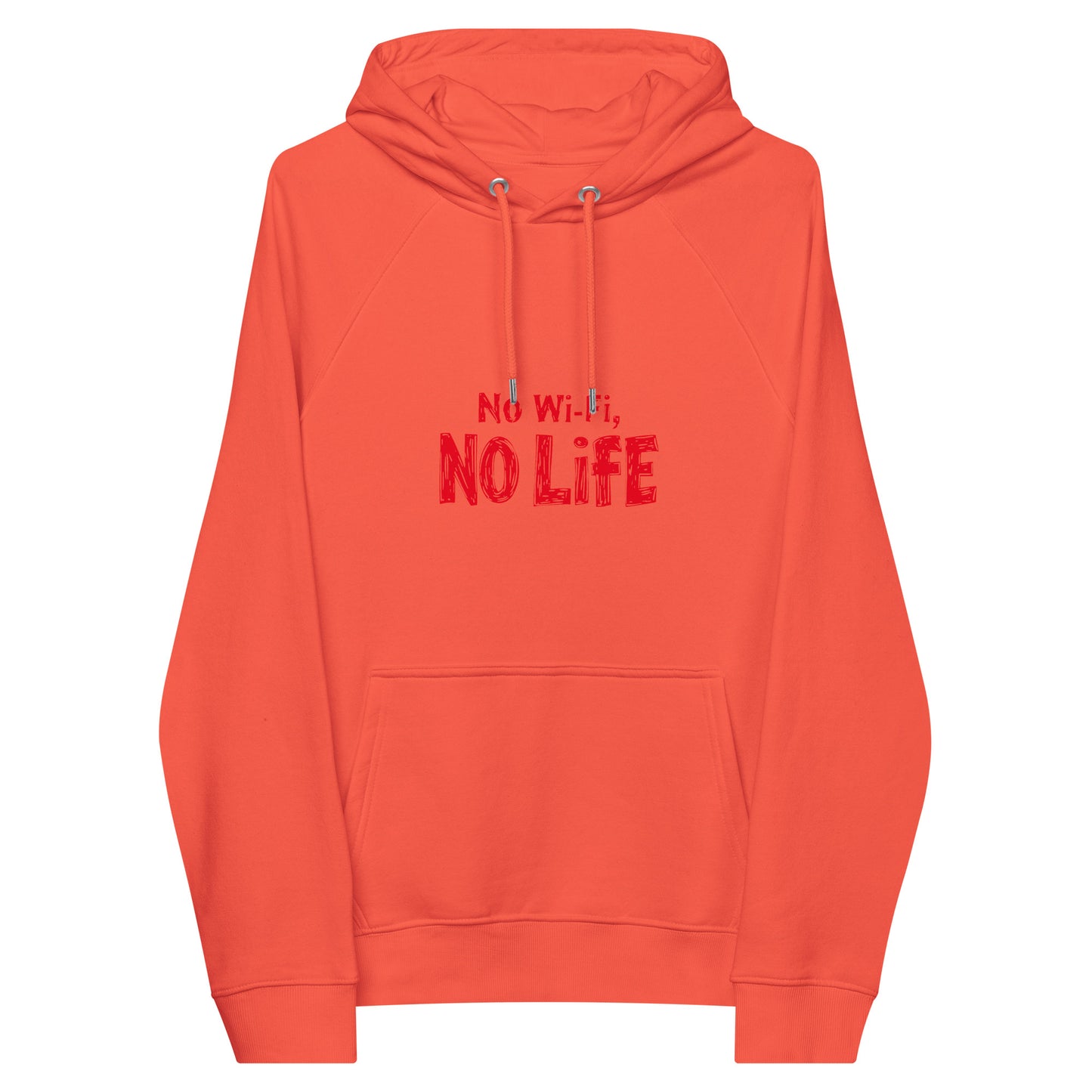 No wifi No life Unisex organic cotton hoodie